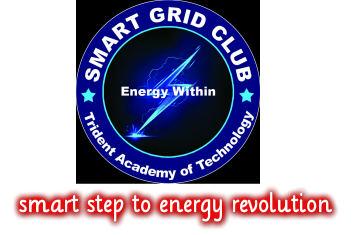 Welcome to SMART GRID club,Trident Academy Of Technology.Explore your talent beyond your limit.........